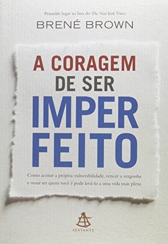 Capa de A Coragem de Ser Imperfeito
